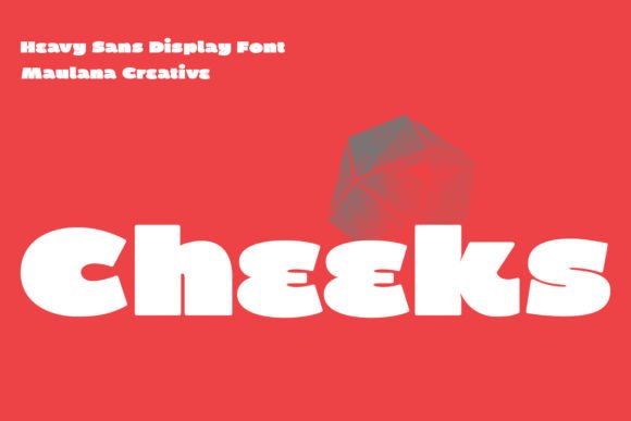 Cheeks Font: Bold, Chunky Sans Serif for Handmade Labels & Printables