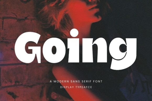 Going: A Clean, Modern Sans Serif Font for Real Business Branding