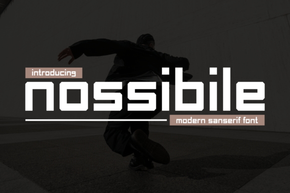 Nossibile Font: A Bold, Modern Sans Serif for Real Business Branding