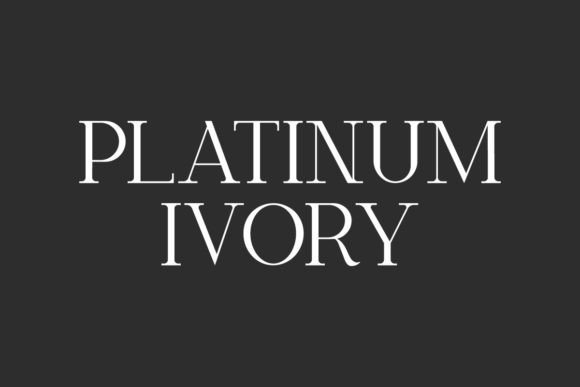 Platinum Ivory: A Refined Serif Font for Digital Branding