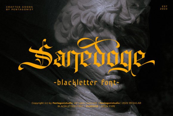 Sandoge: A Blackletter Display Typeface That Commands Attention