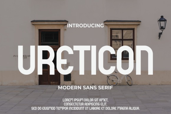 Ureticon: A Clean Sans Serif Font That Makes Your Campaigns Instantly Clear